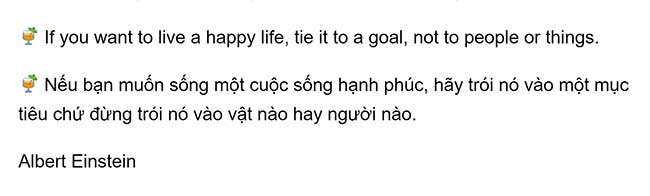 If you want to live a happy life tie it to a goal not to people or things